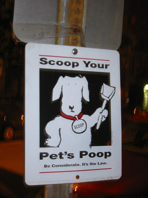 scoop poop this sign is great scoop your pet s poop the words say but ...